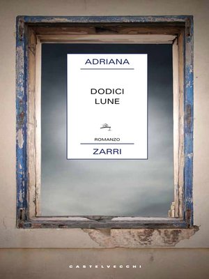 cover image of Dodici lune